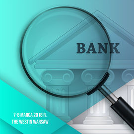Relacja banków z organami nadzoru – nowe wyzwania