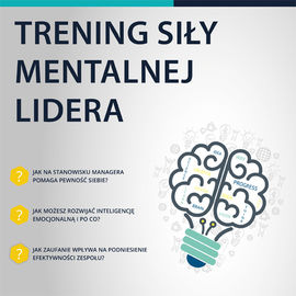 Trening siły mentalnej lidera